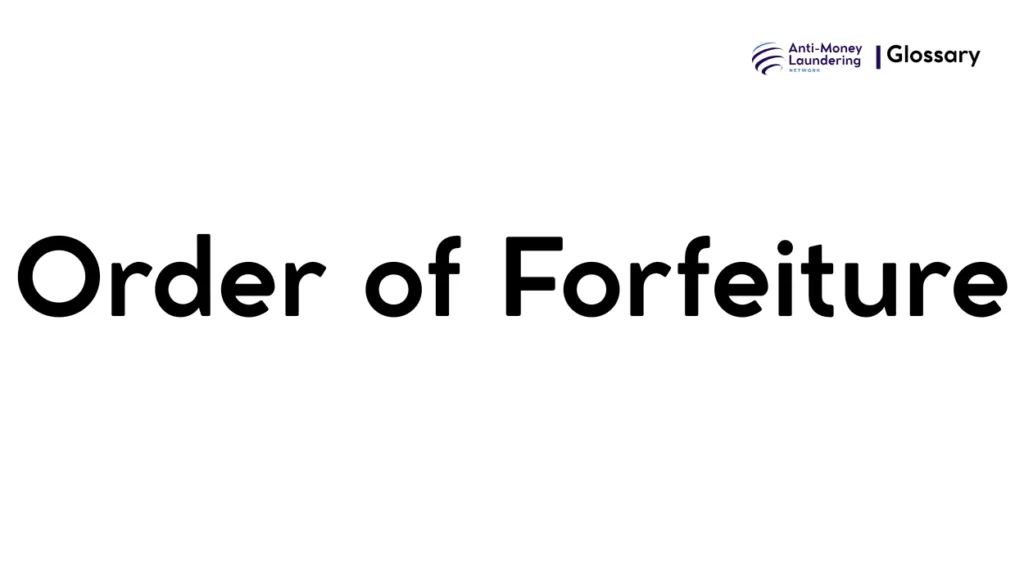 Order of Forfeiture