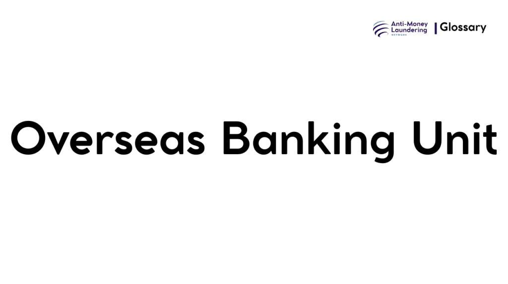 Overseas Banking Unit