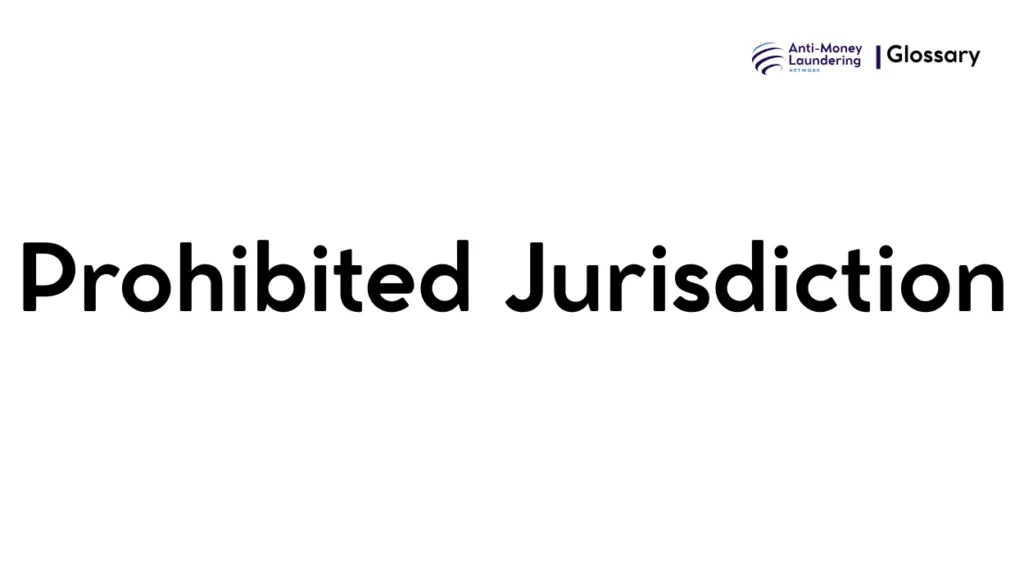 Prohibited Jurisdiction