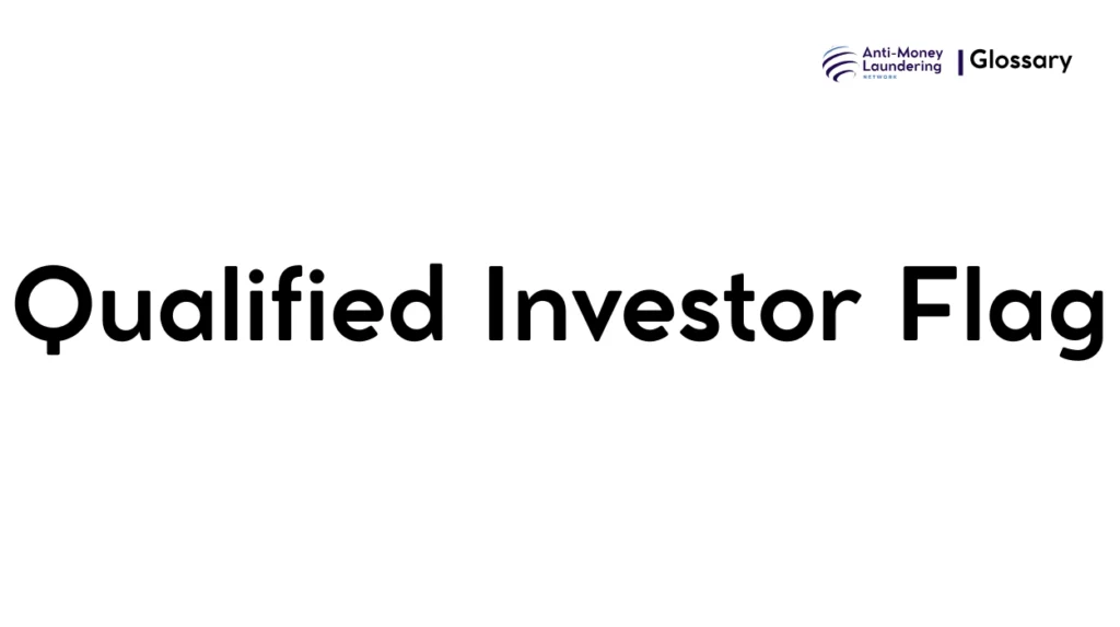 Qualified Investor Flag