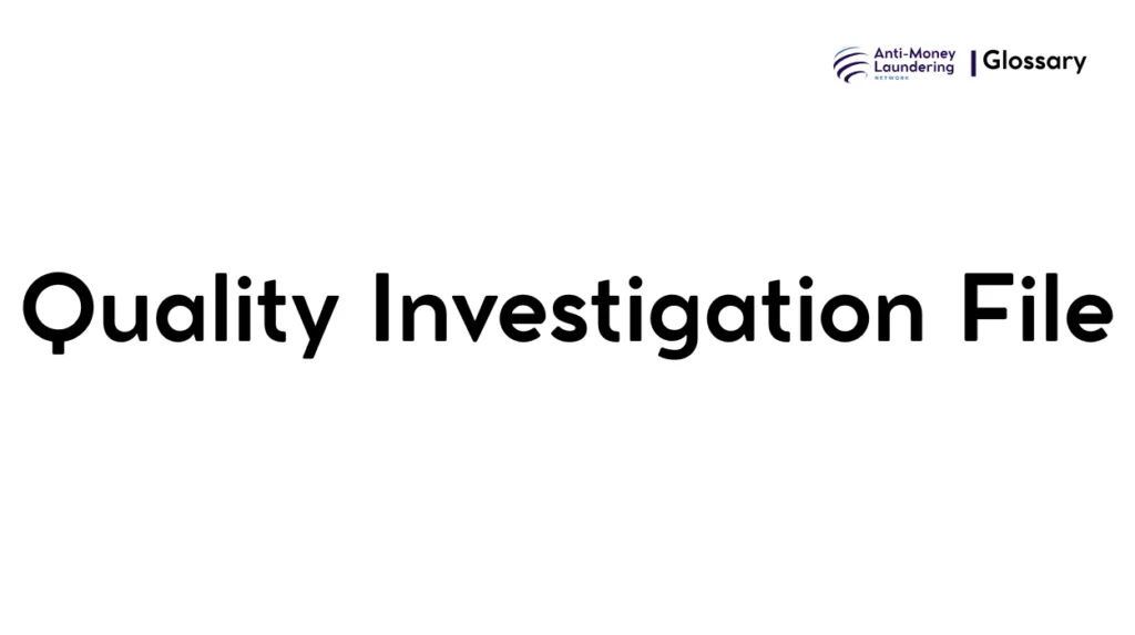 Quality Investigation File