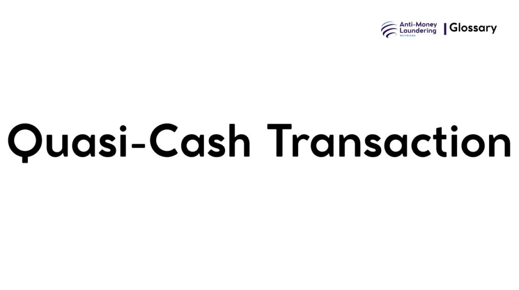 Quasi-Cash Transaction