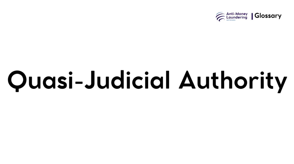 Quasi-Judicial Authority
