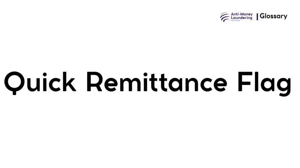 Quick Remittance Flag