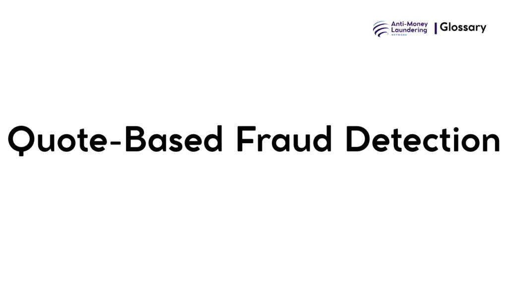 Quote-Based Fraud Detection