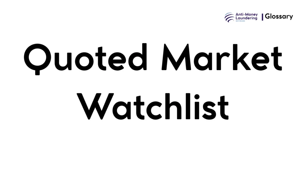 Quoted Market Watchlist