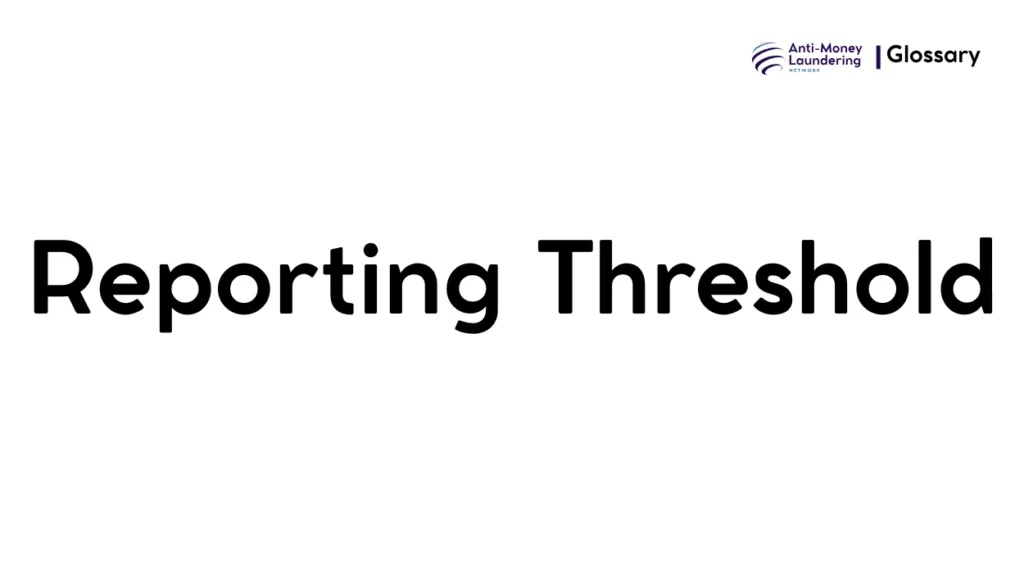 Reporting Threshold