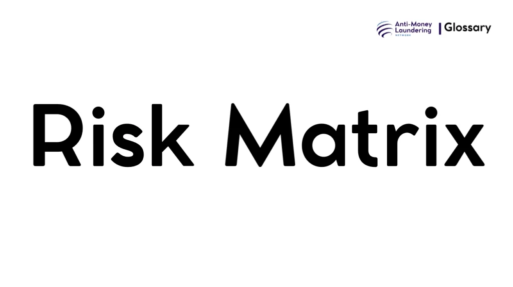 Risk Matrix