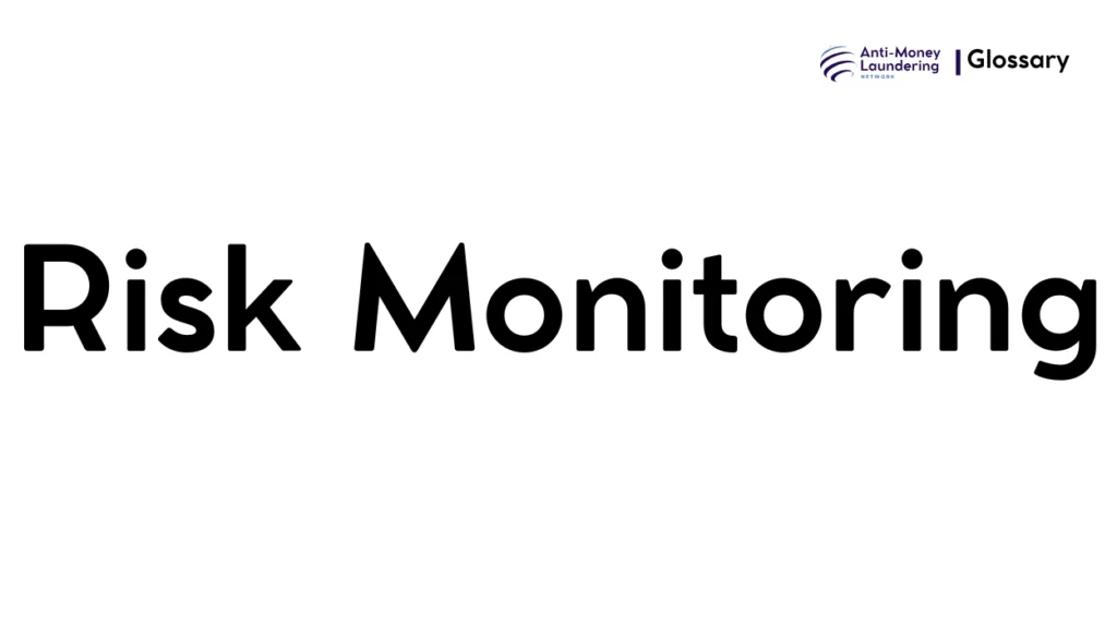 Risk Monitoring
