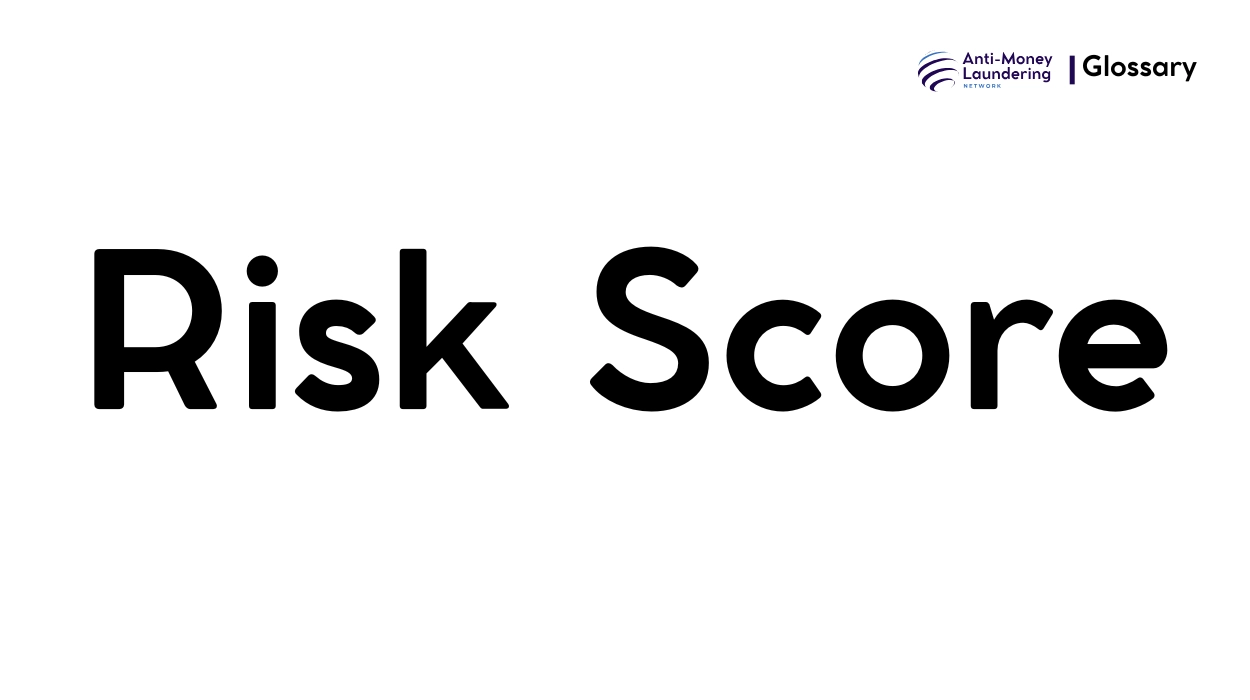 Visa Risk Score System What is Risk Score in Anti-Money Laundering?