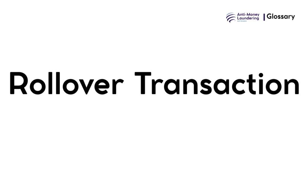 Rollover Transaction