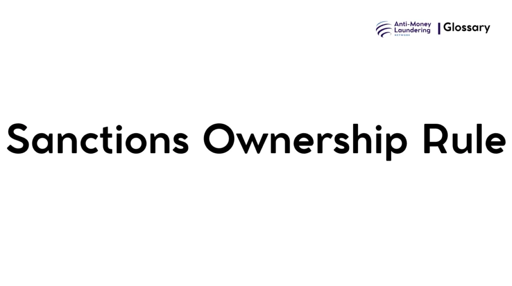 Sanctions Ownership Rule