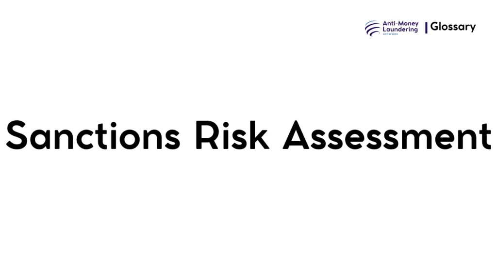 Sanctions Risk Assessment