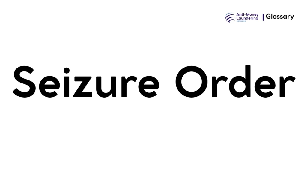 Seizure Order