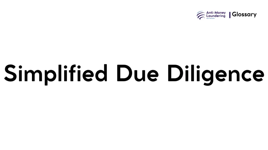 Simplified Due Diligence