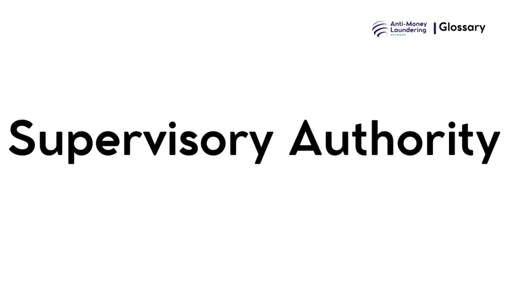 Supervisory Authority