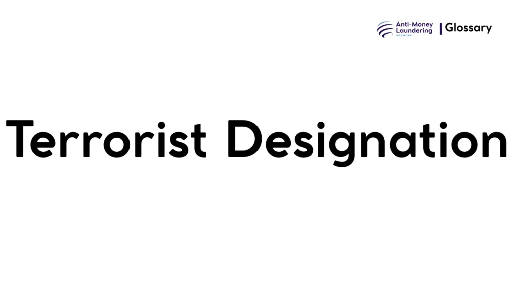 Terrorist Designation