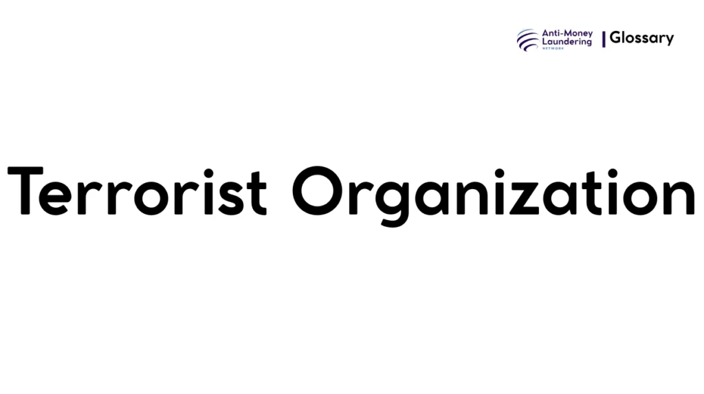 Terrorist Organization