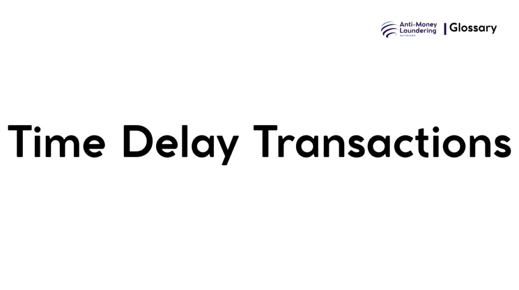 Time Delay Transactions