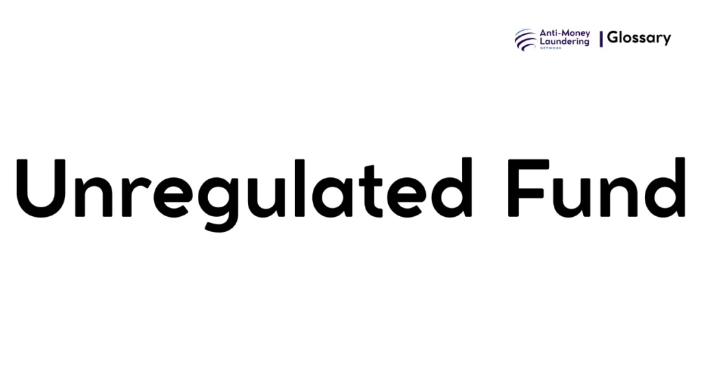 Unregulated Fund