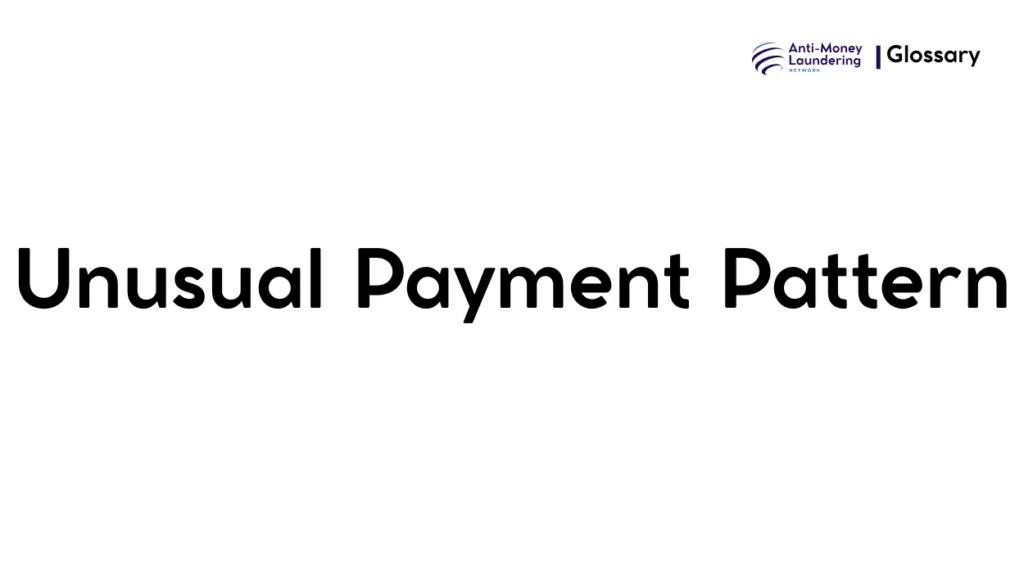 Unusual Payment Pattern
