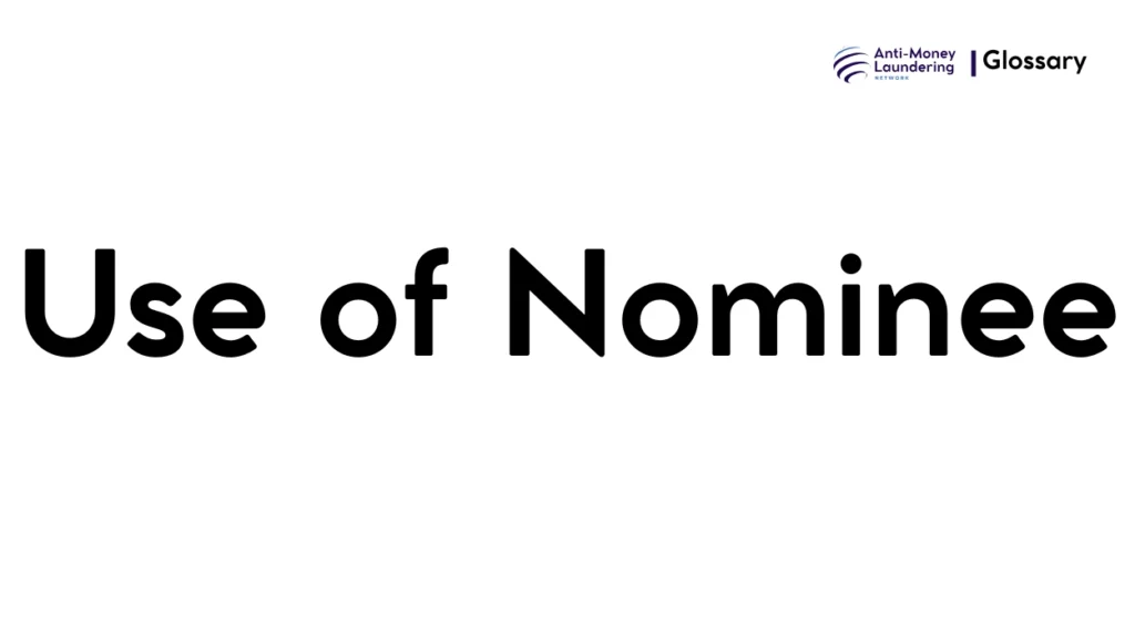 Use of Nominee