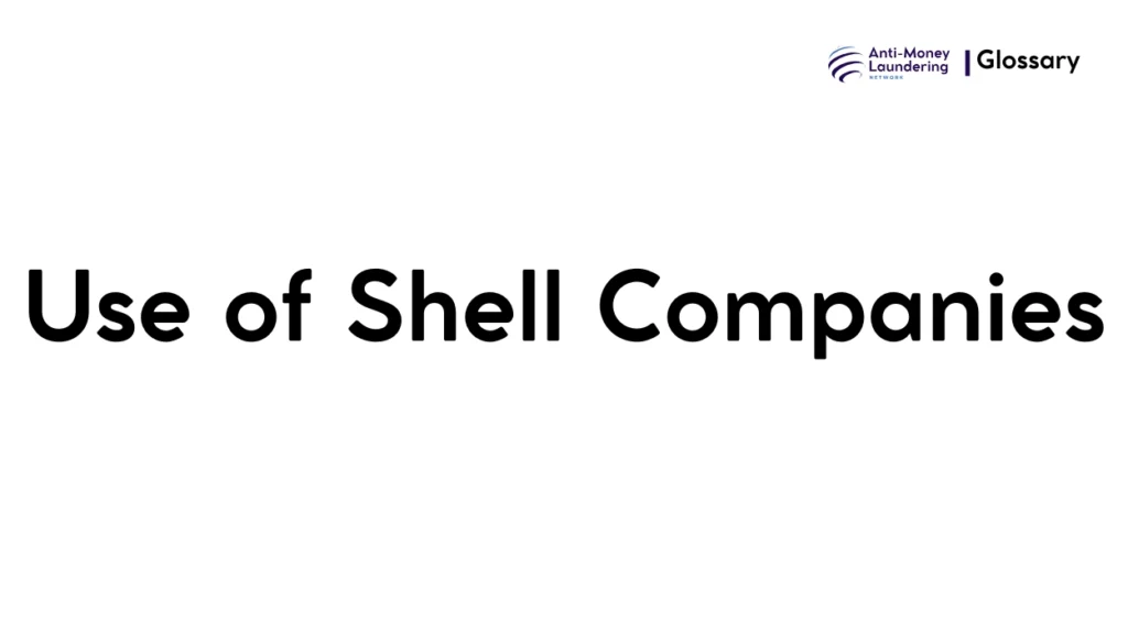 Use of Shell Companies