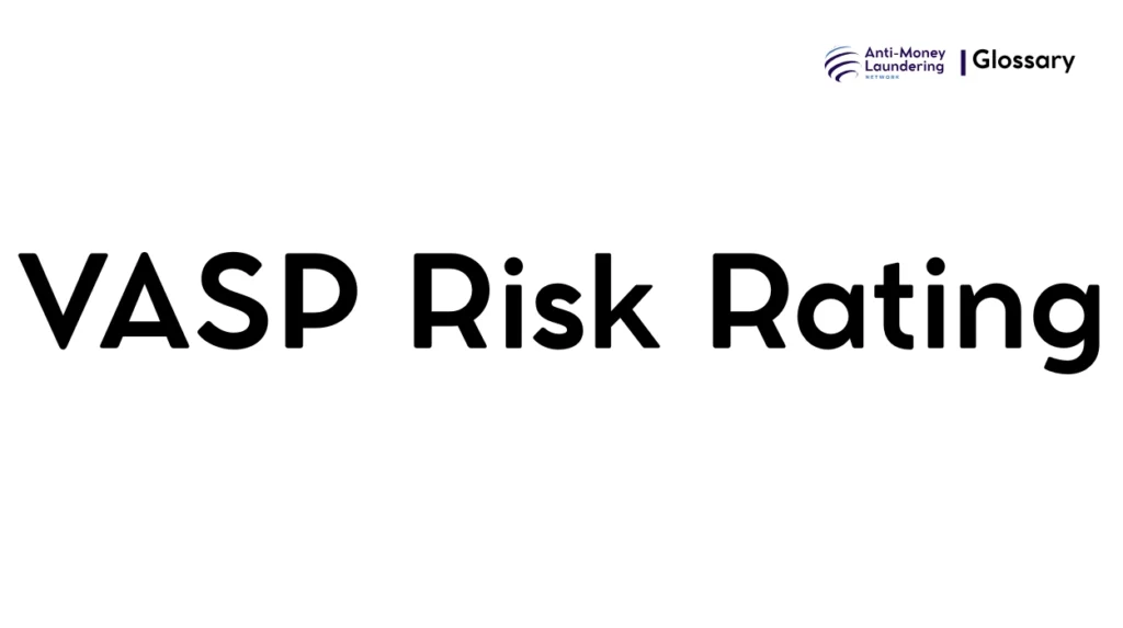 VASP Risk Rating