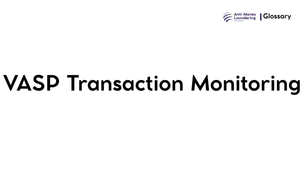 VASP transaction monitoring