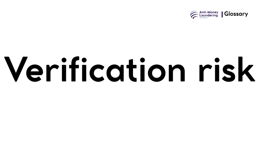Verification risk
