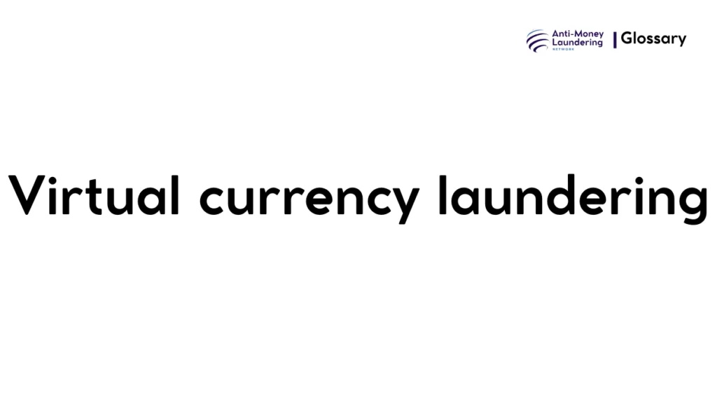 Virtual currency laundering