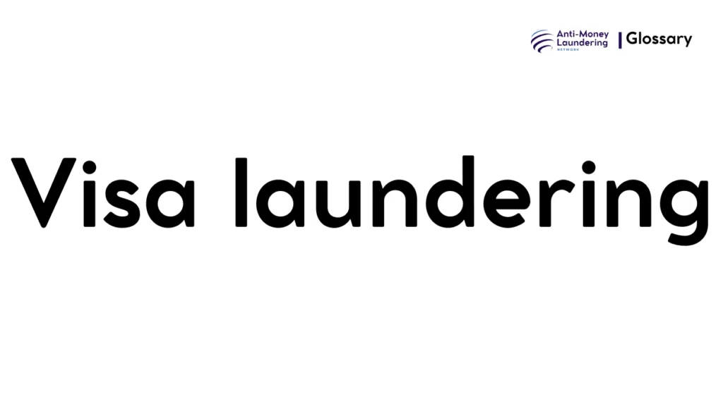 Visa laundering