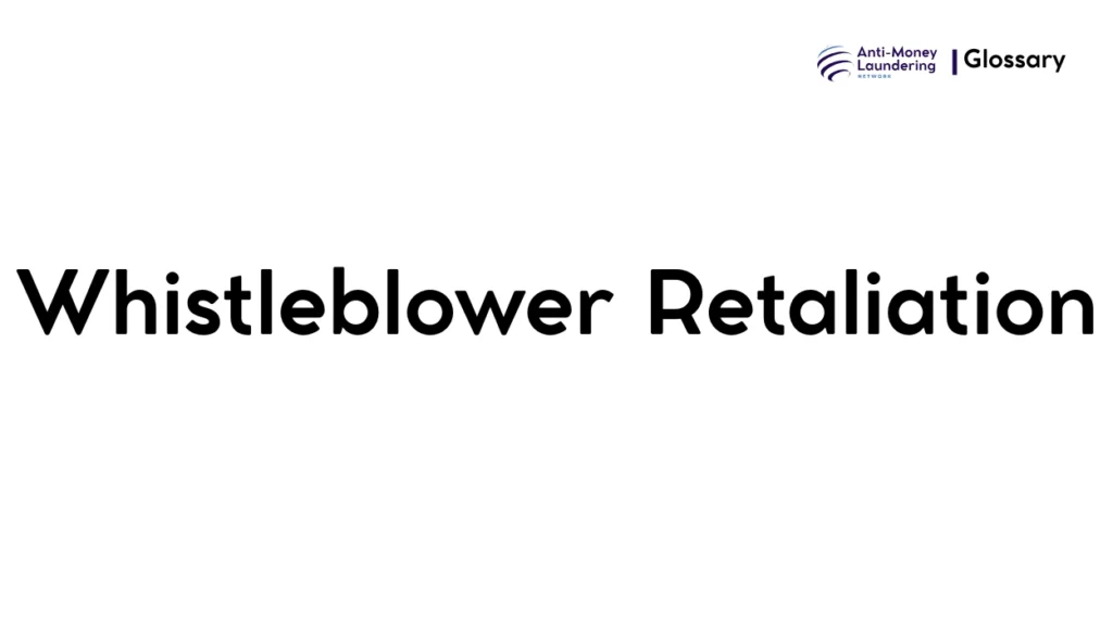 Whistleblower Retaliation