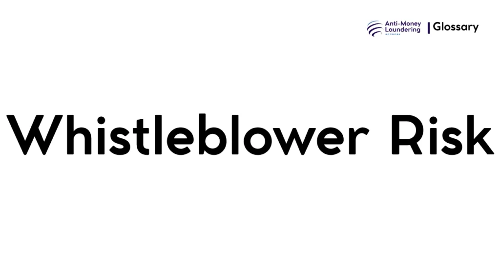 Whistleblower Risk