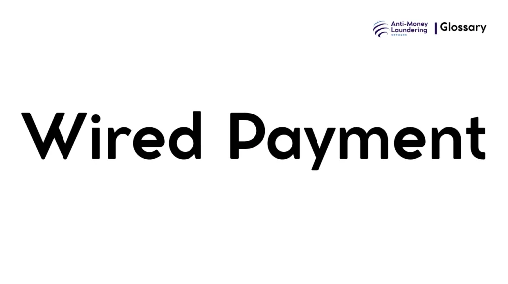 Wired Payment