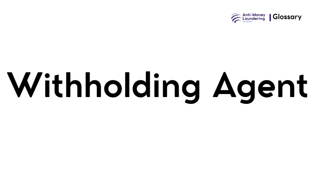 Withholding Agent