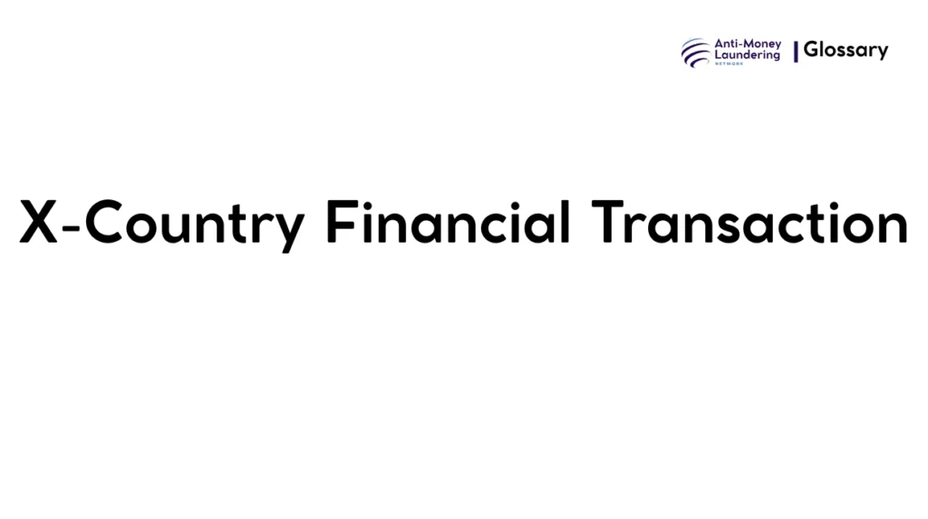X-Country Financial Transaction