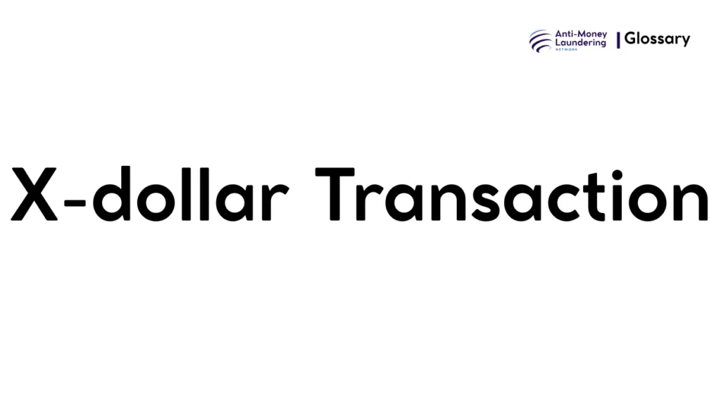 X-dollar transaction