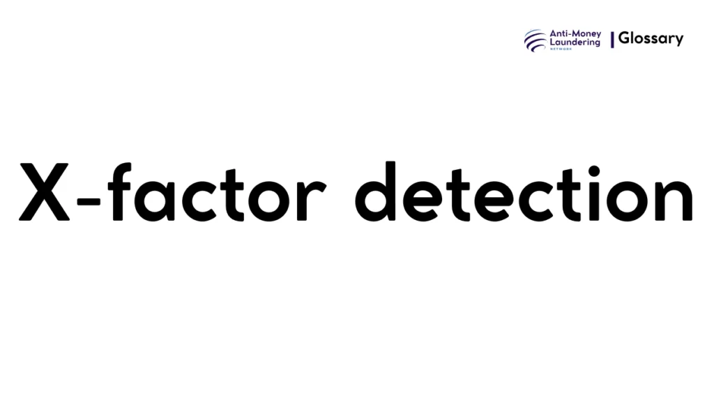 X-factor detection
