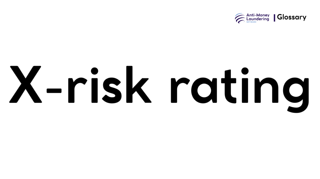 X-risk rating