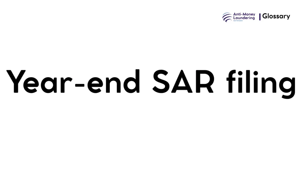 Year-end SAR filing
