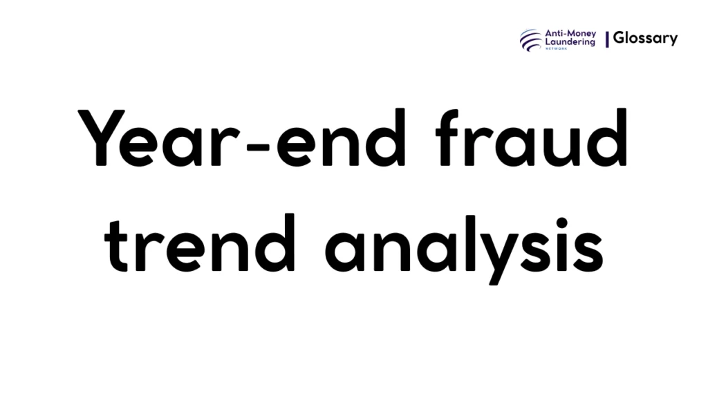 Year-end fraud trend analysis