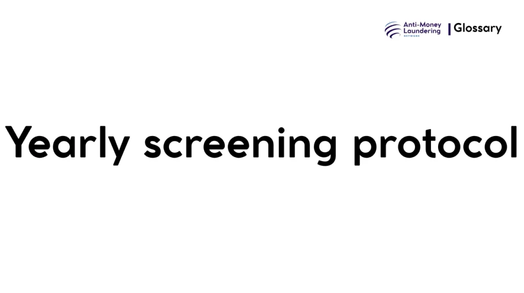 Yearly screening protocol