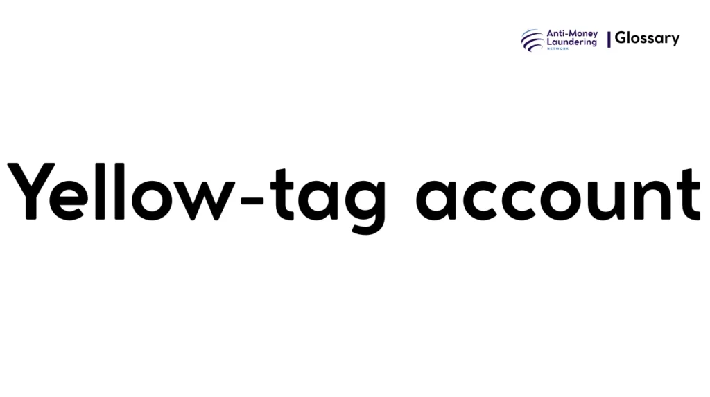 Yellow-tag account