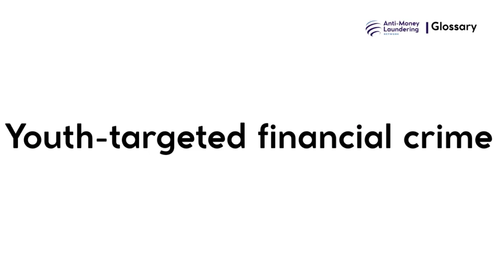 Youth-targeted financial crime