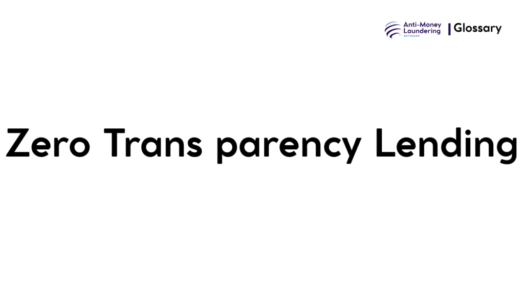 ZeroTrans parency Lending